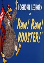 Watch Raw! Raw! Rooster! (Short 1956) Megashare8