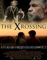 Watch The Xrossing Megashare8