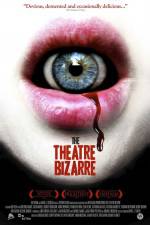 Watch The Theatre Bizarre Megashare8