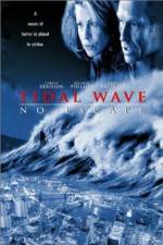 Watch Tidal Wave No Escape Megashare8