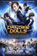 Watch Danger Dolls Megashare8