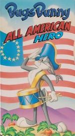Watch Bugs Bunny: All American Hero Megashare8