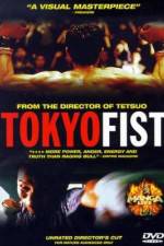 Watch Tokyo Fist Megashare8
