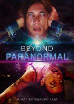 Watch Beyond Paranormal Megashare8