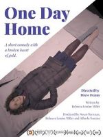 Watch One Day Home (Short 2017) Megashare8