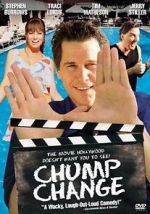 Watch Chump Change Megashare8