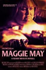 Watch Maggie May Megashare8