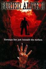 Watch Buried Alive II Megashare8