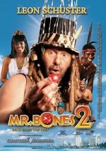 Watch Mr. Bones 2: Back from the Past Megashare8