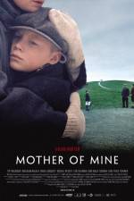 Watch Mother of Mine Megashare8