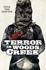 Watch Terror in Woods Creek Megashare8