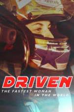 Watch Driven: The Fastest Woman in the World Megashare8