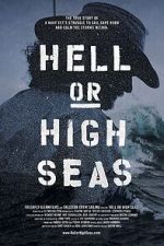 Watch Hell or High Seas Online Megashare8
