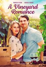 Watch A Vineyard Romance Megashare8