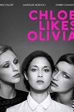 Watch Chloe Likes Olivia Megashare8