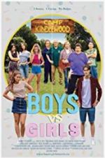 Watch Boys vs. Girls Megashare8