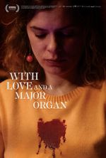 Watch With Love and a Major Organ Megashare8