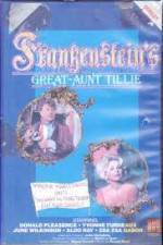 Watch Frankenstein's Great Aunt Tillie Megashare8