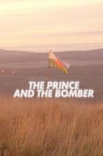 Watch The Prince and the Bomber Megashare8