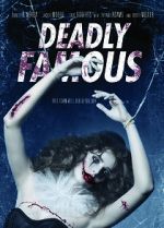 Watch Deadly Famous Megashare8