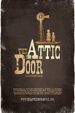 Watch The Attic Door Megashare8