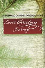 Watch Love's Christmas Journey Megashare8