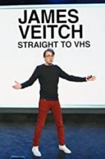 Watch James Veitch: Straight to VHS Megashare8