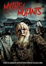 Watch Myths & Mutants Megashare8