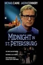 Watch Midnight in Saint Petersburg Megashare8