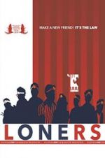 Watch Loners Megashare8