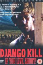 Watch Django Kill... If You Live, Shoot Megashare8