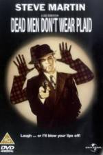 Watch Dead Men Don't Wear Plaid Megashare8