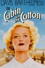 Watch The Cabin in the Cotton Megashare8