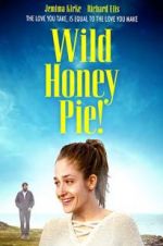 Watch Wild Honey Pie Megashare8