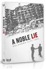 Watch A Noble Lie Oklahoma City 1995 Megashare8