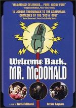 Watch Welcome Back, Mr. McDonald Megashare8