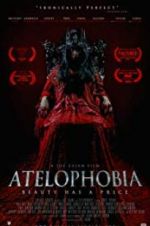 Watch Atelophobia Megashare8