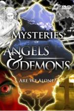 Watch Mysteries of Angels and Demons Megashare8