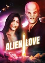 Watch Alien Love Megashare8