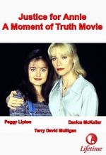 Watch Justice for Annie: A Moment of Truth Movie Megashare8