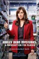 Watch Hailey Dean Mysteries: A Prescription for Murde Megashare8