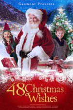 Watch 48 Christmas Wishes Megashare8