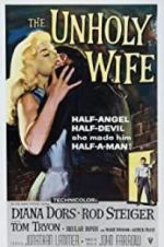 Watch The Unholy Wife Megashare8