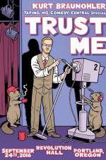 Watch Kurt Braunohler Trust Me Megashare8