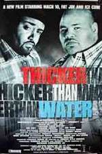 Watch Thicker Than Water Megashare8