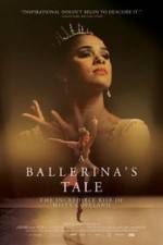 Watch A Ballerina's Tale Megashare8