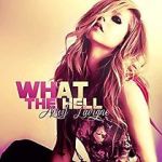 Watch Avril Lavigne: What the Hell Megashare8