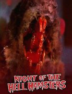 Watch Night of the Hell Hamsters (Short 2006) Megashare8