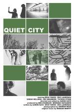 Watch Quiet City Megashare8
