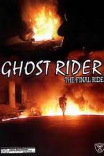 Watch Ghostrider 1: The Final Ride Megashare8